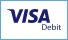 We accept all VISA debit cards VISA Debit